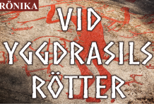 Vid Yggdrasils Rötter Krönika: Vid Yggdrasils Rötter