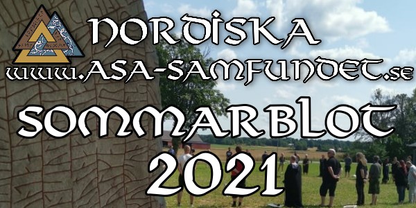 Nordiska Asa-samfundets Sommarblot 2021 är över