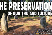 The Preservation of our Trú and Culture THE PRESERVATION OF OUR TRÚ AND CULTURE FEAT