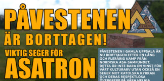 Påvestenen i Gamla Uppsala är nu borttagen – Nordiska Asa-Samfundet välkomnar beskedet efter lång och flerårig kamp Påvestenen i Gamla Uppsala ska flyttas – Nordiska Asa-Samfundet välkomnar beslutet efter en llång och flerårig kamp